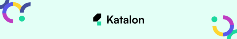 Katalon Studio - Selenium alternative