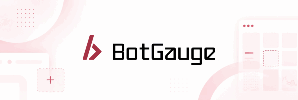Botgauge